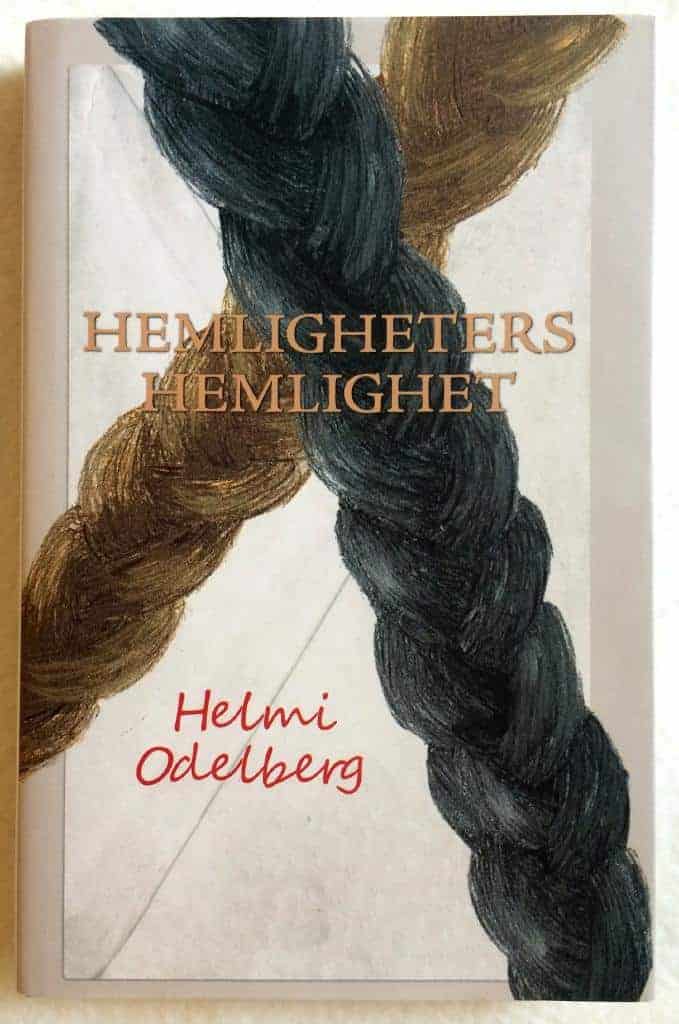 Helmi Odelberg : Hemligheters hemlighet
