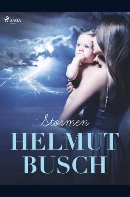 Helmut Busch : Stormen