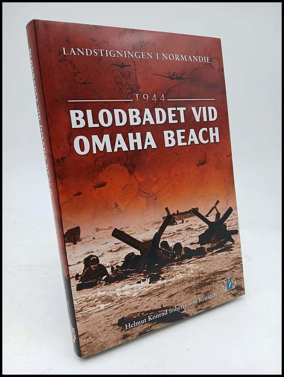 Helmut Konrad von Keusgen : Blodbadet vid Omaha Beach 1944