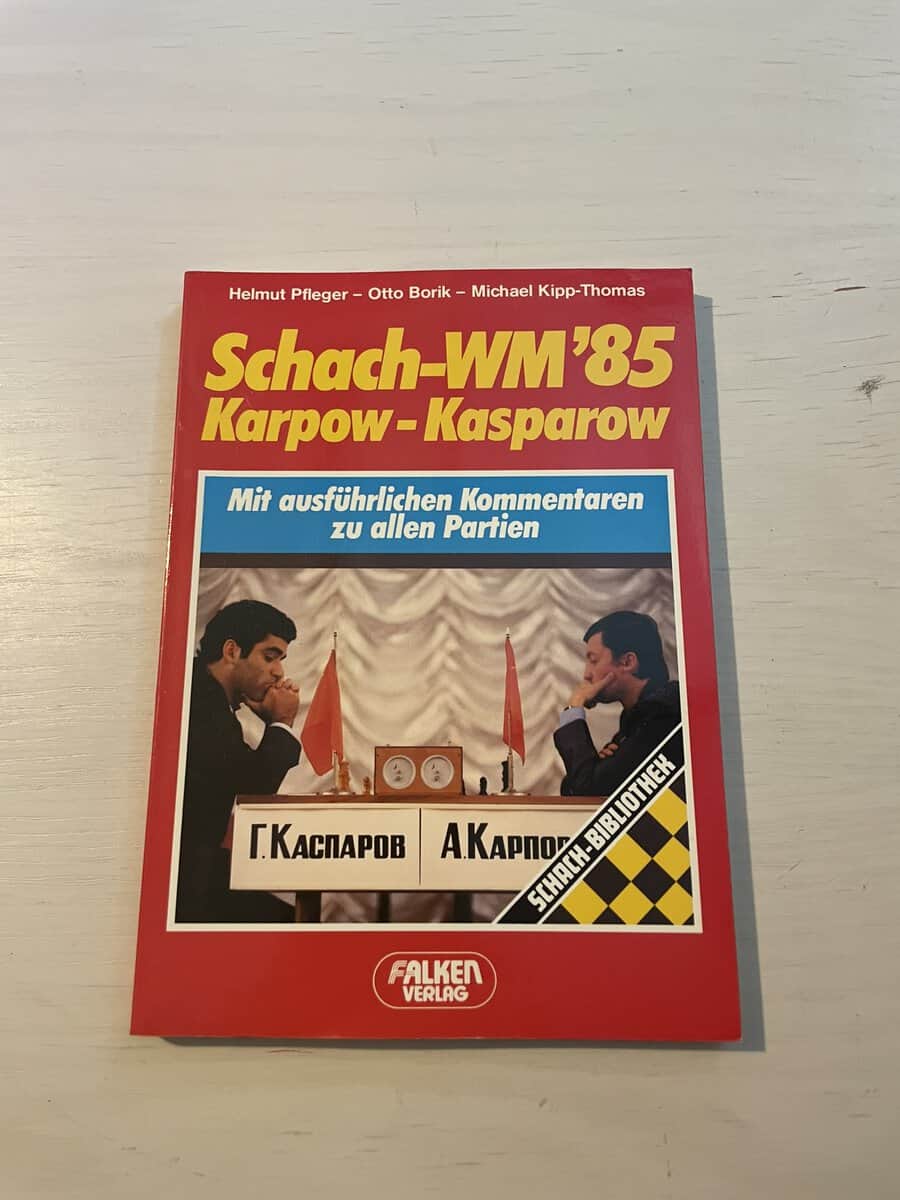 Helmut Pfleger : Schach-WM 85 - Karpow-Kasparow