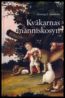 Henning E. Sandström : Kväkarnas människosyn