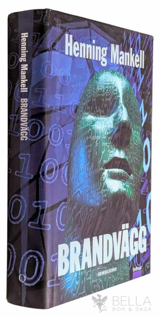 Henning Mankell : Brandvägg - Kurt Wallander Bok 8