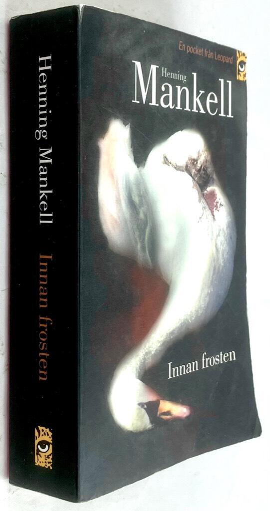 Henning Mankell : Innan frosten