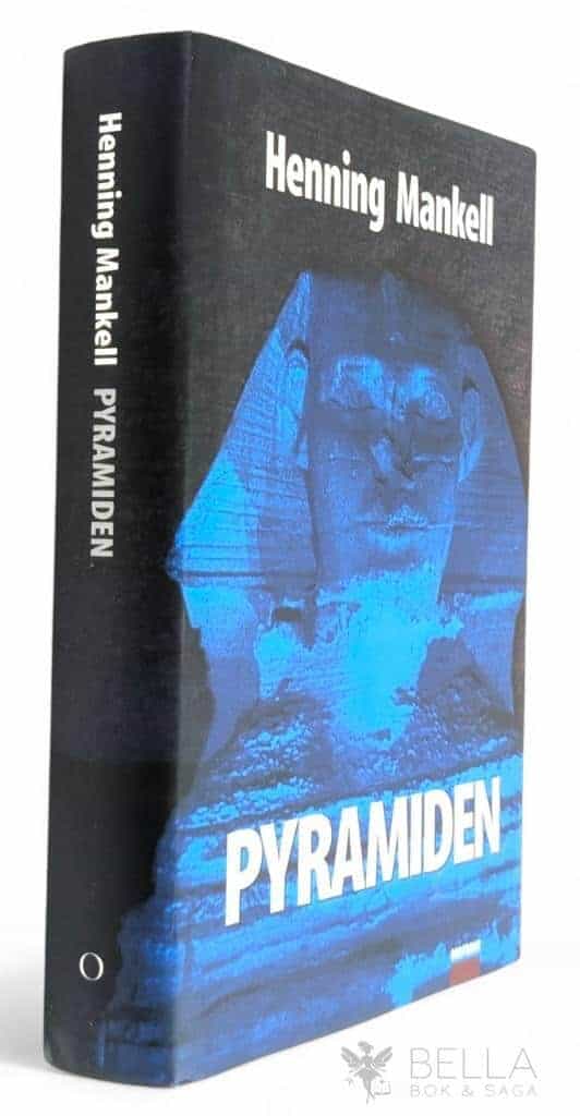 Henning Mankell : Pyramiden - Kurt Wallander - Bok 9