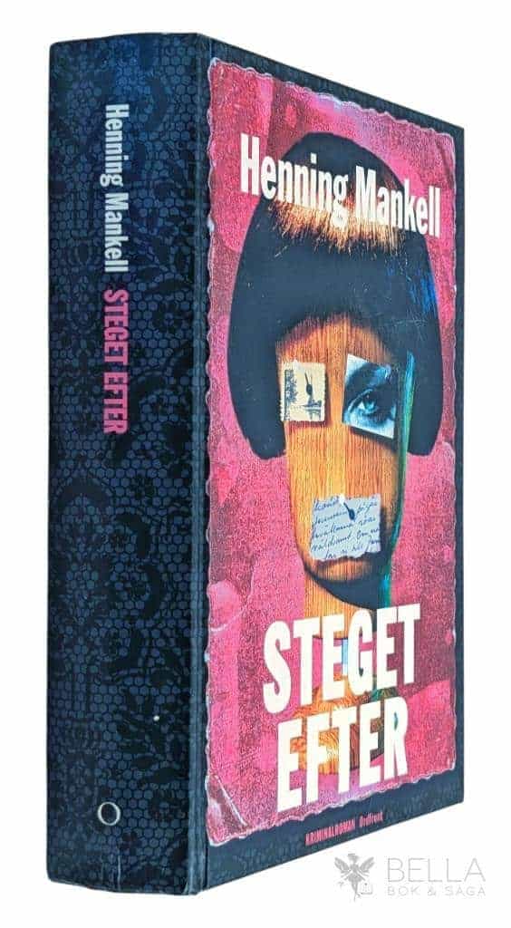 Henning Mankell : Steget efter