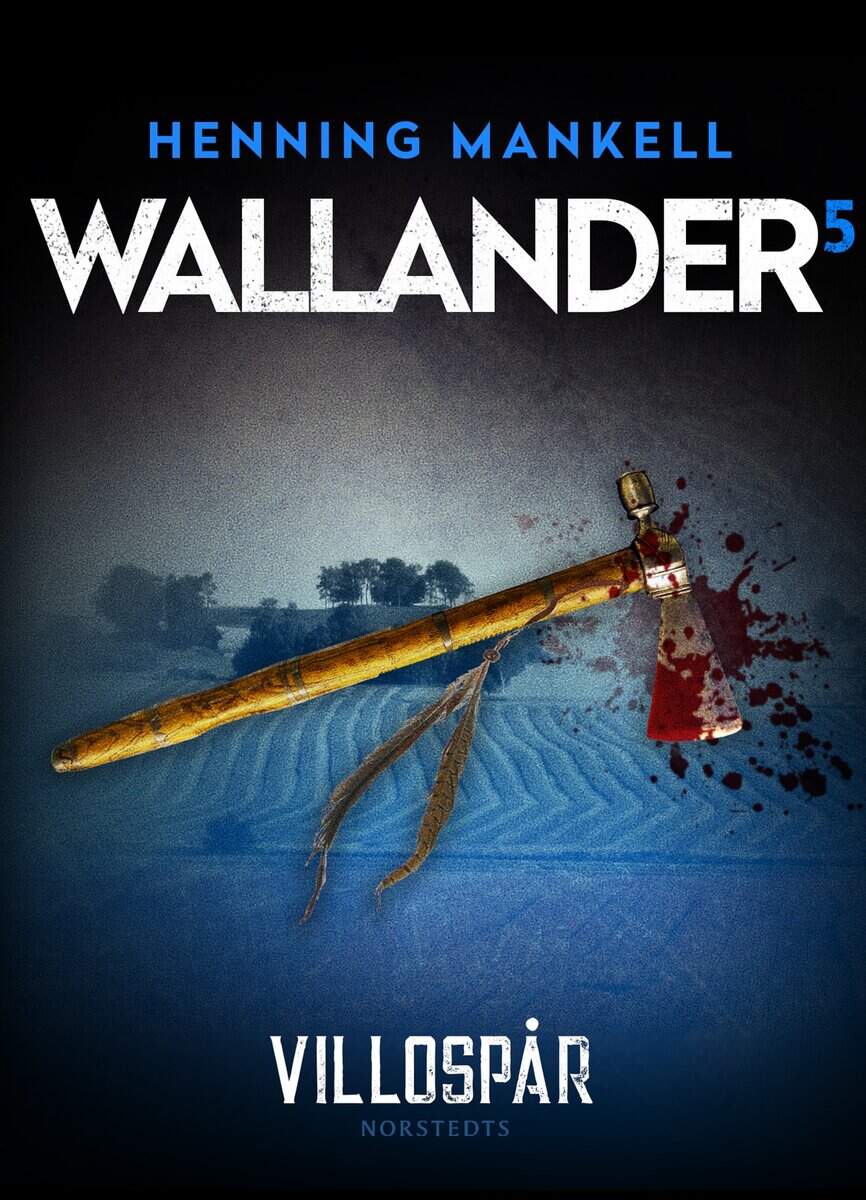 Henning Mankell : Villospår