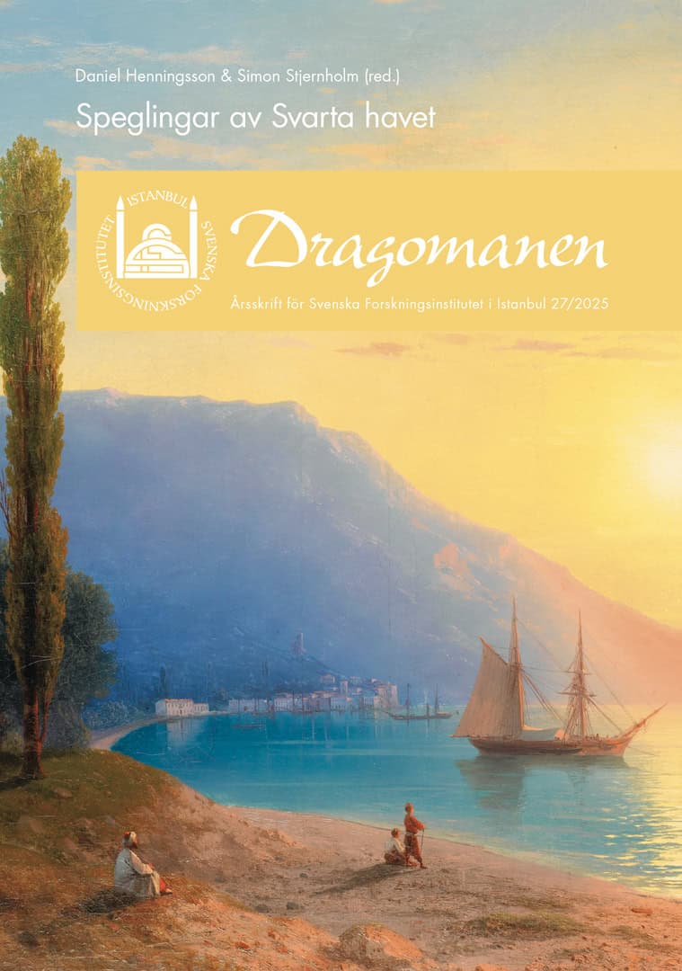Henningsson, Daniel ; Stjernholm, Simon [red.] : Dragomanen 27/2025