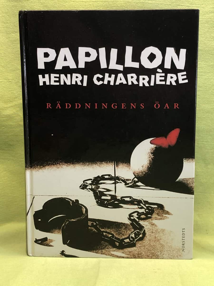 Henri Charrière : Räddningens öar / Papillon