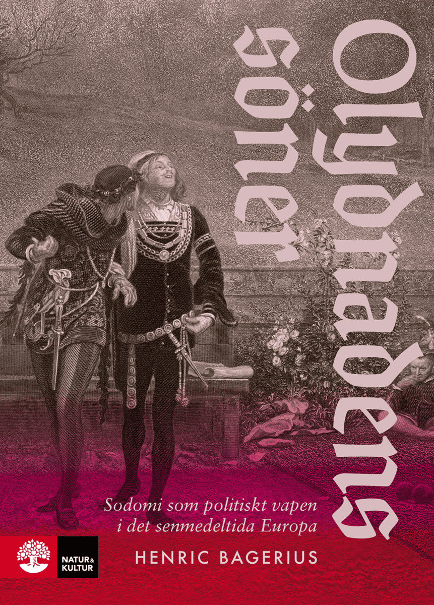 Henric Bagerius : Olydnadens söner