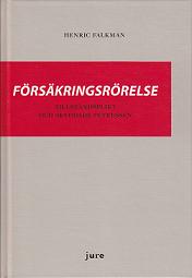 Henric Falkman : Försäkringsrörelse