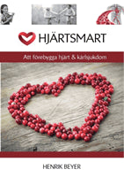 Henrik Beyer : Hjärtsmart : att förebygga hjärt & kärlsjukdom