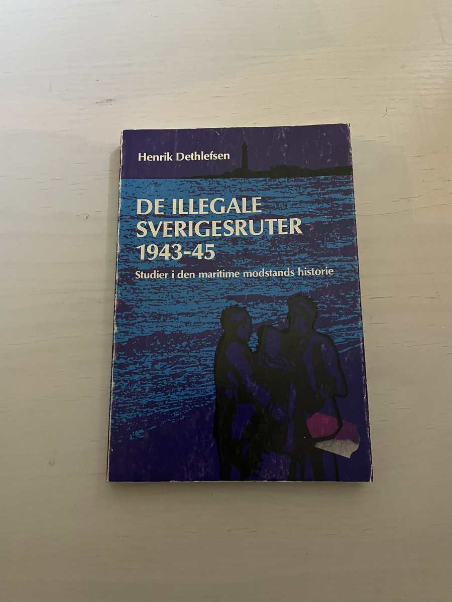 Henrik Dethlefsen : De illegale Sverigesruter 1943-45