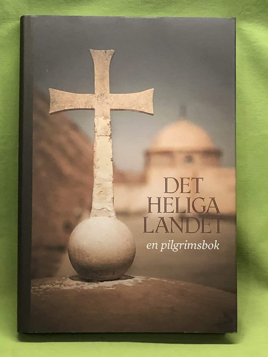 Engholm, Henrik, Ekman, Ulf : Det heliga landet en pilgrimsbok