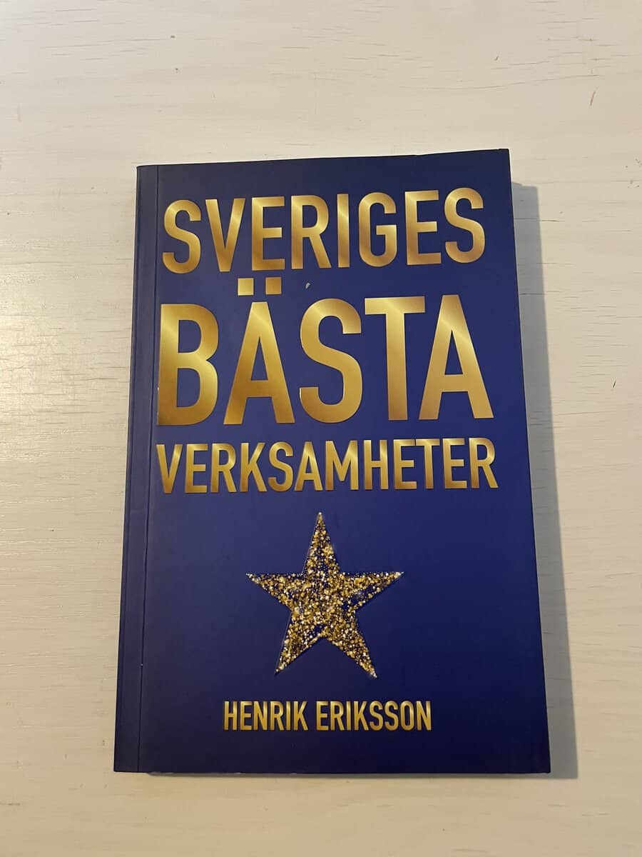 Henrik Eriksson : Sveriges bästa verksamheter
