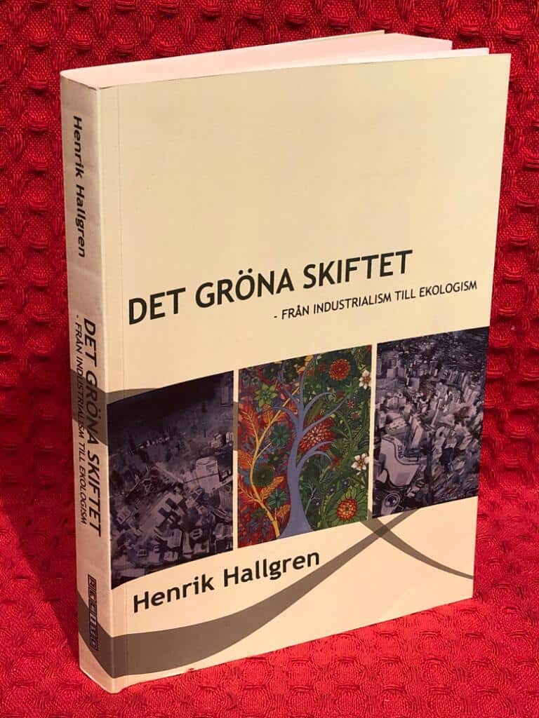 Henrik Hallgren : Det gröna skiftet