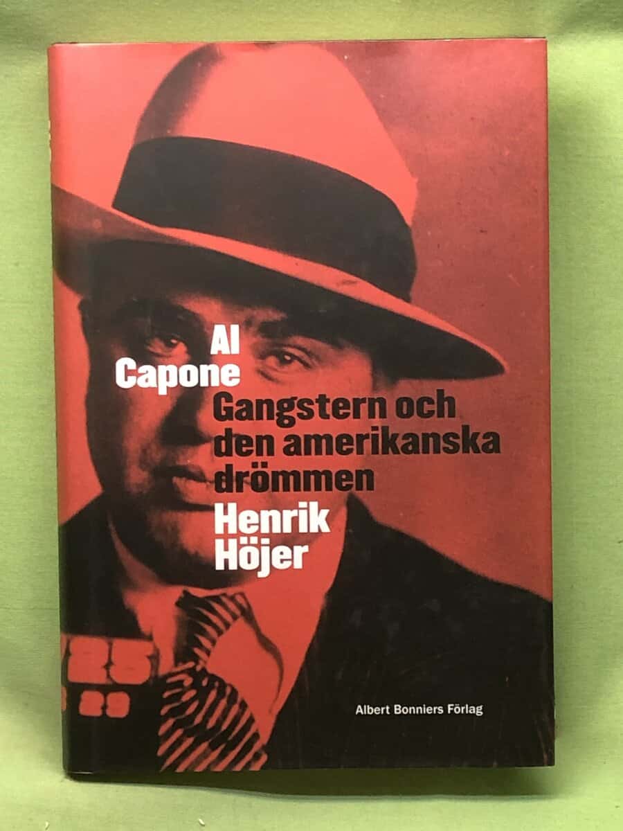Henrik Höjer : Al Capone