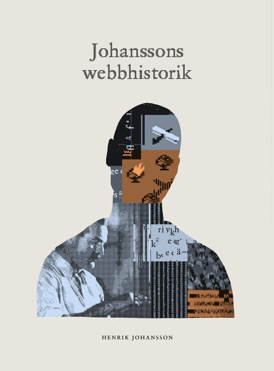 Henrik Johansson : Johanssons webbhistorik