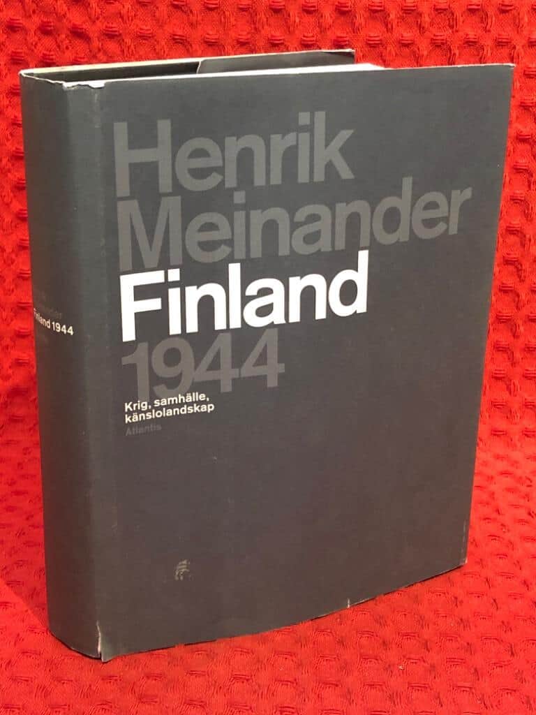 Henrik Meinander : Finland 1944
