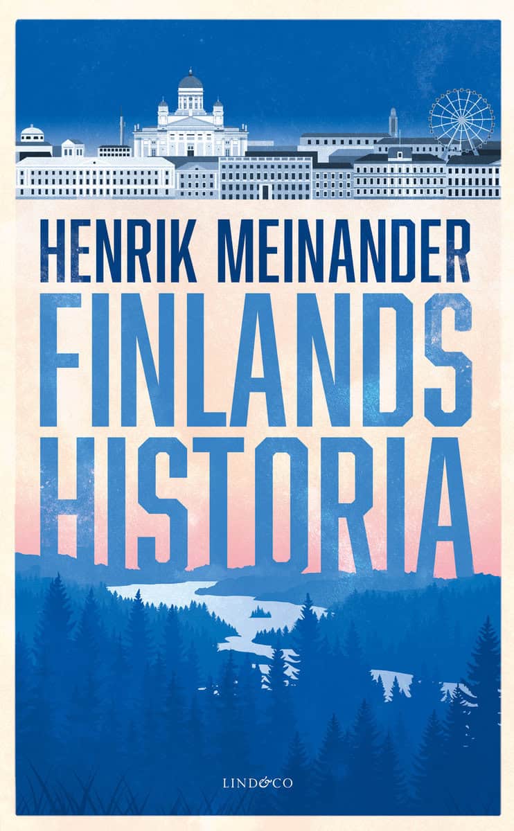 Henrik Meinander : Finlands historia