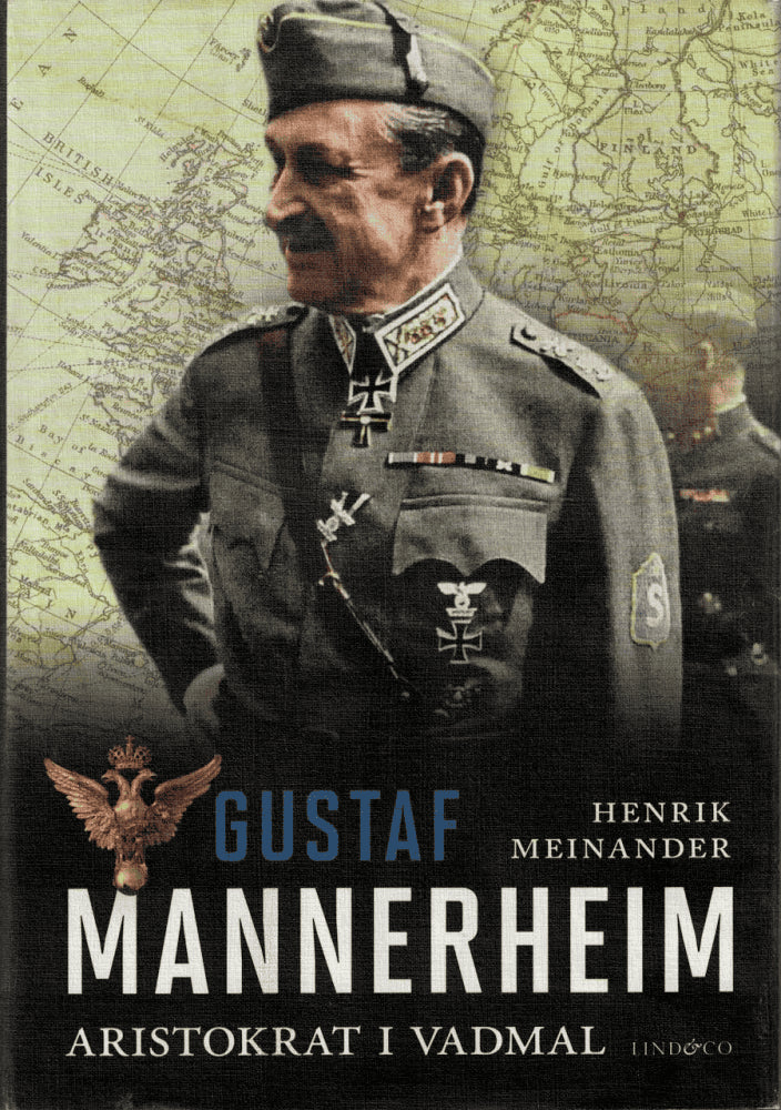 Henrik Meinander : Gustaf Mannerheim