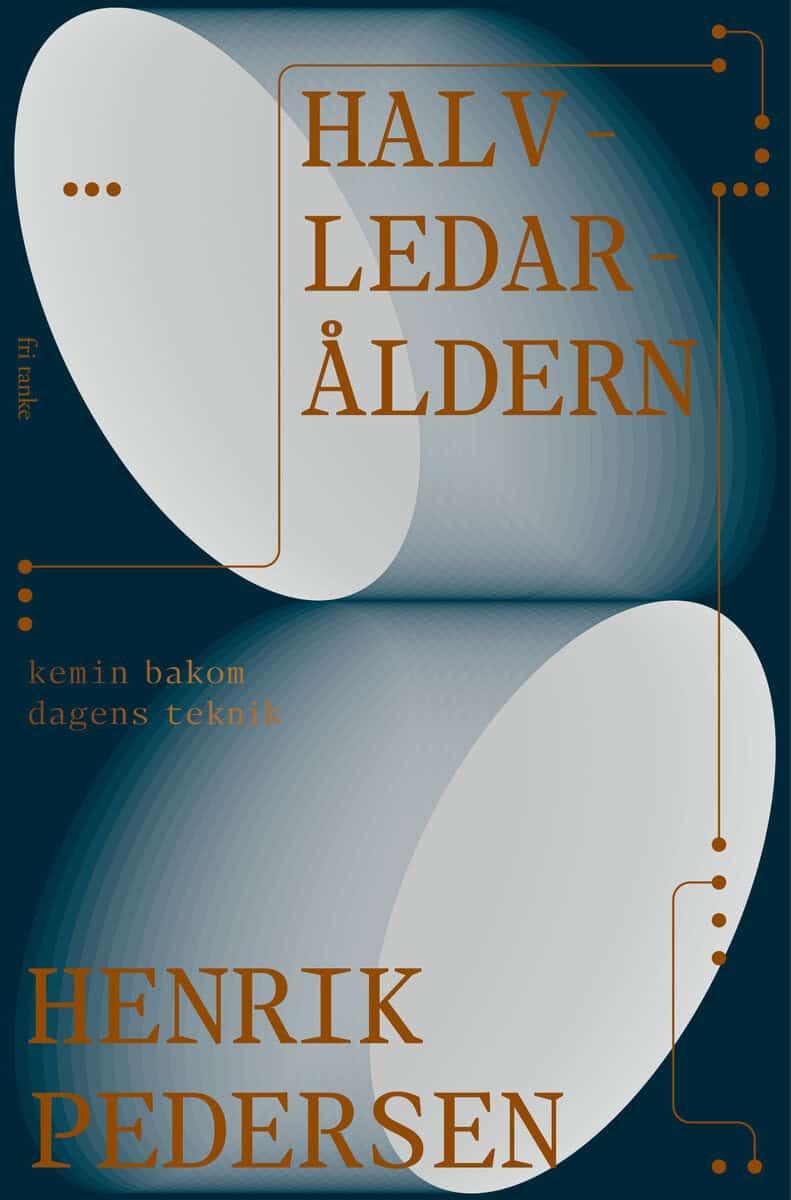 Henrik Pedersen : Halvledaråldern : kemin bakom dagens teknik