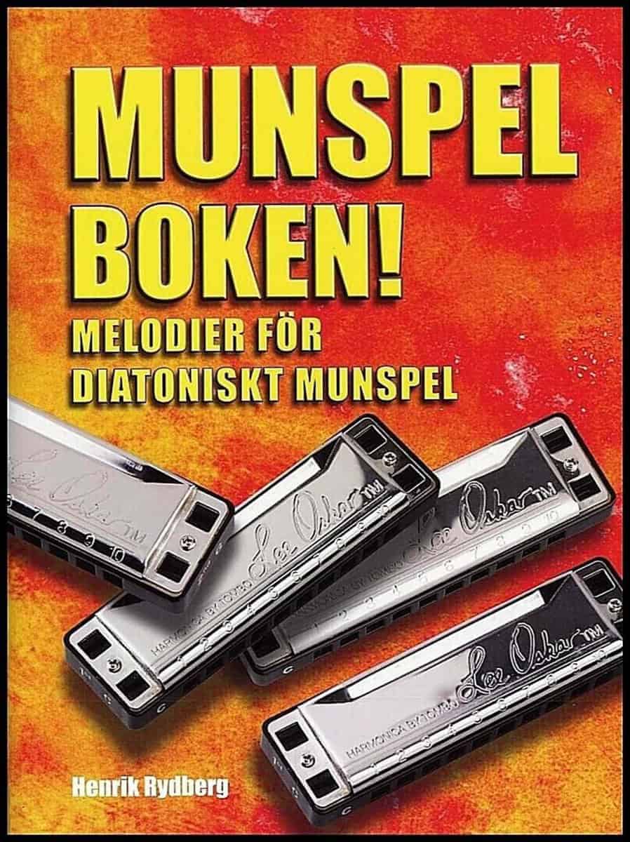 Henrik Rydberg : Munspelboken! melodier för diatoniskt munspel