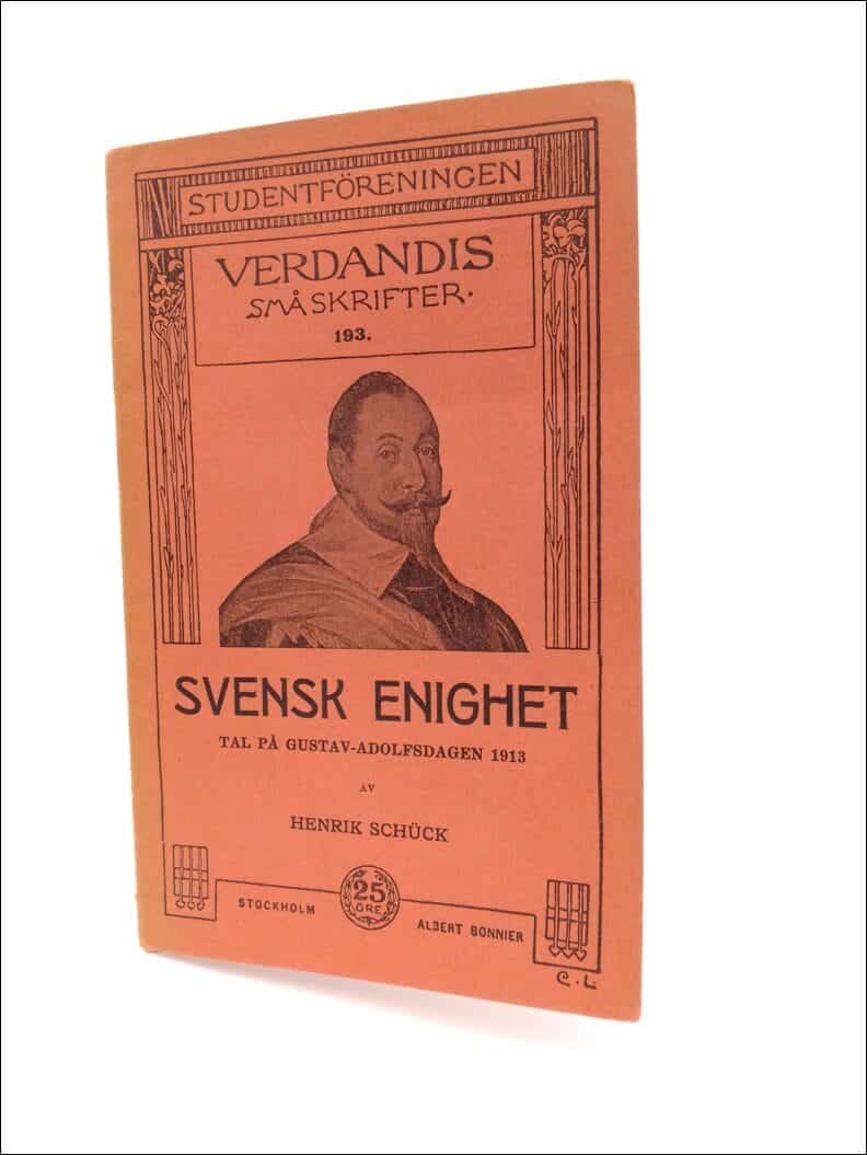 Henrik Schück : Svensk enighet