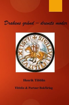Henrik Tibblin : Drakens gränd