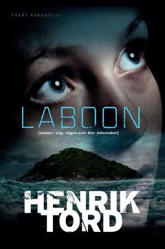 Henrik Tord : Laboon : vågen som äter människor