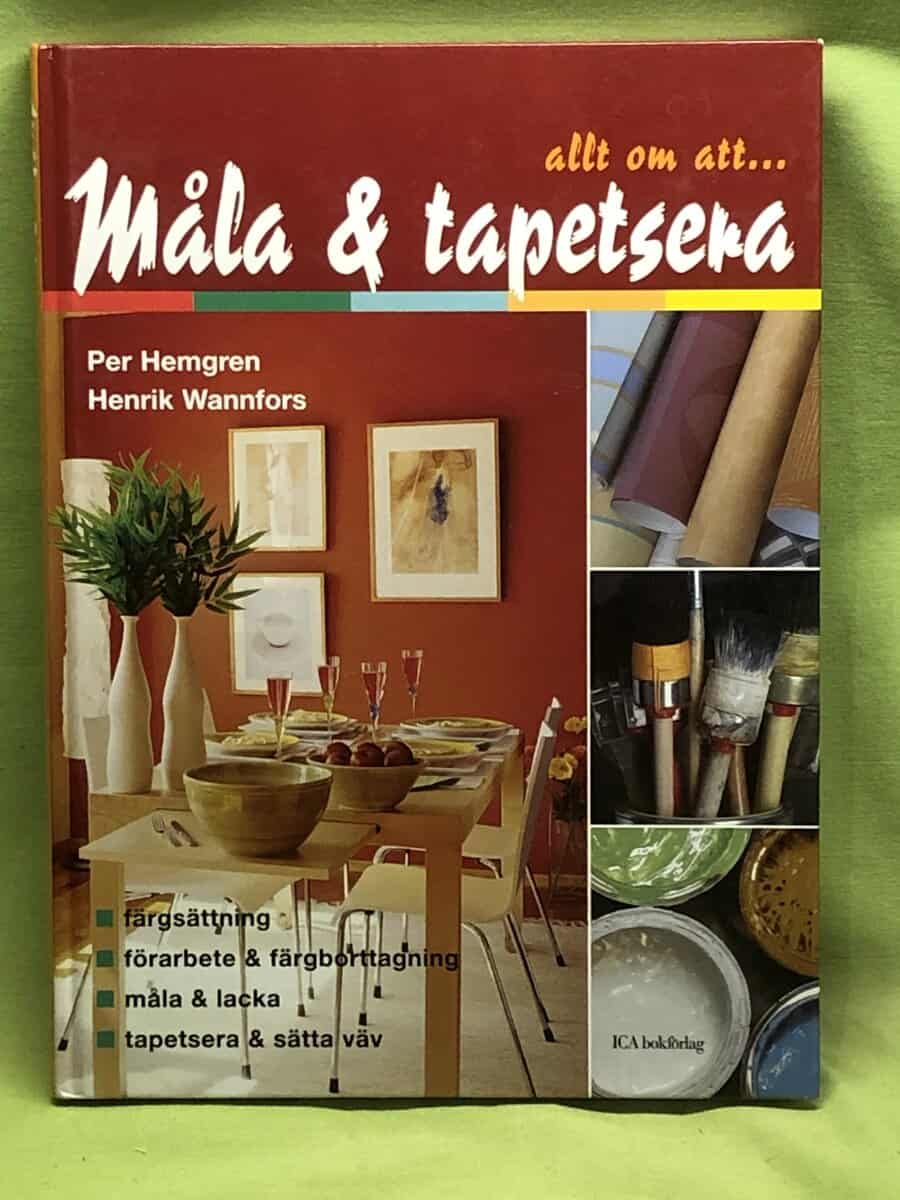 Henrik Wannfors Per Hemgren : Måla & tapetsera