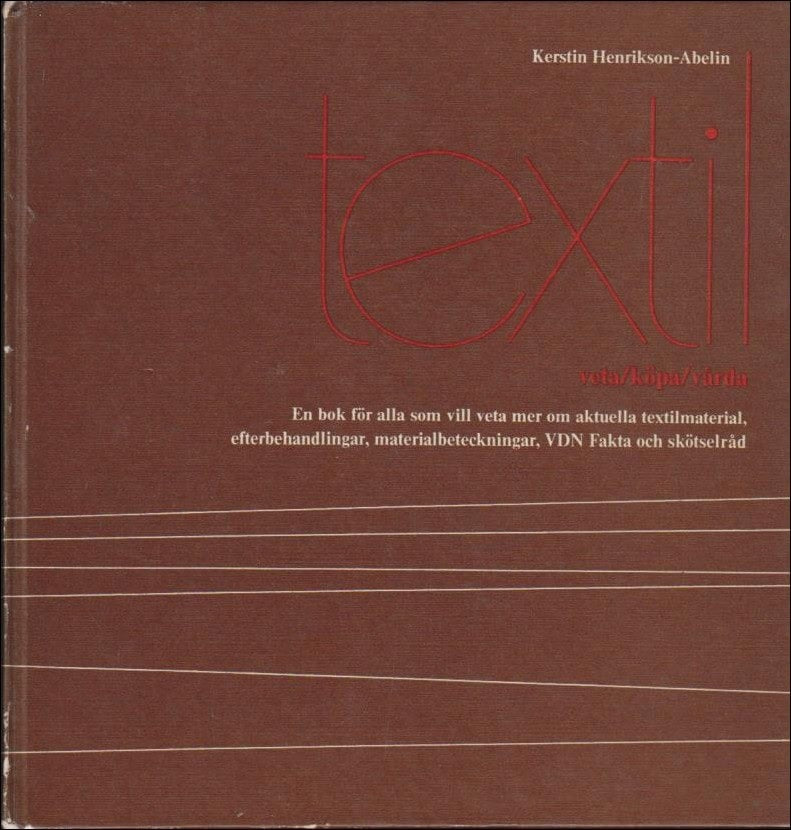 Henrikson ; Abelin, Kerstin : Textil
