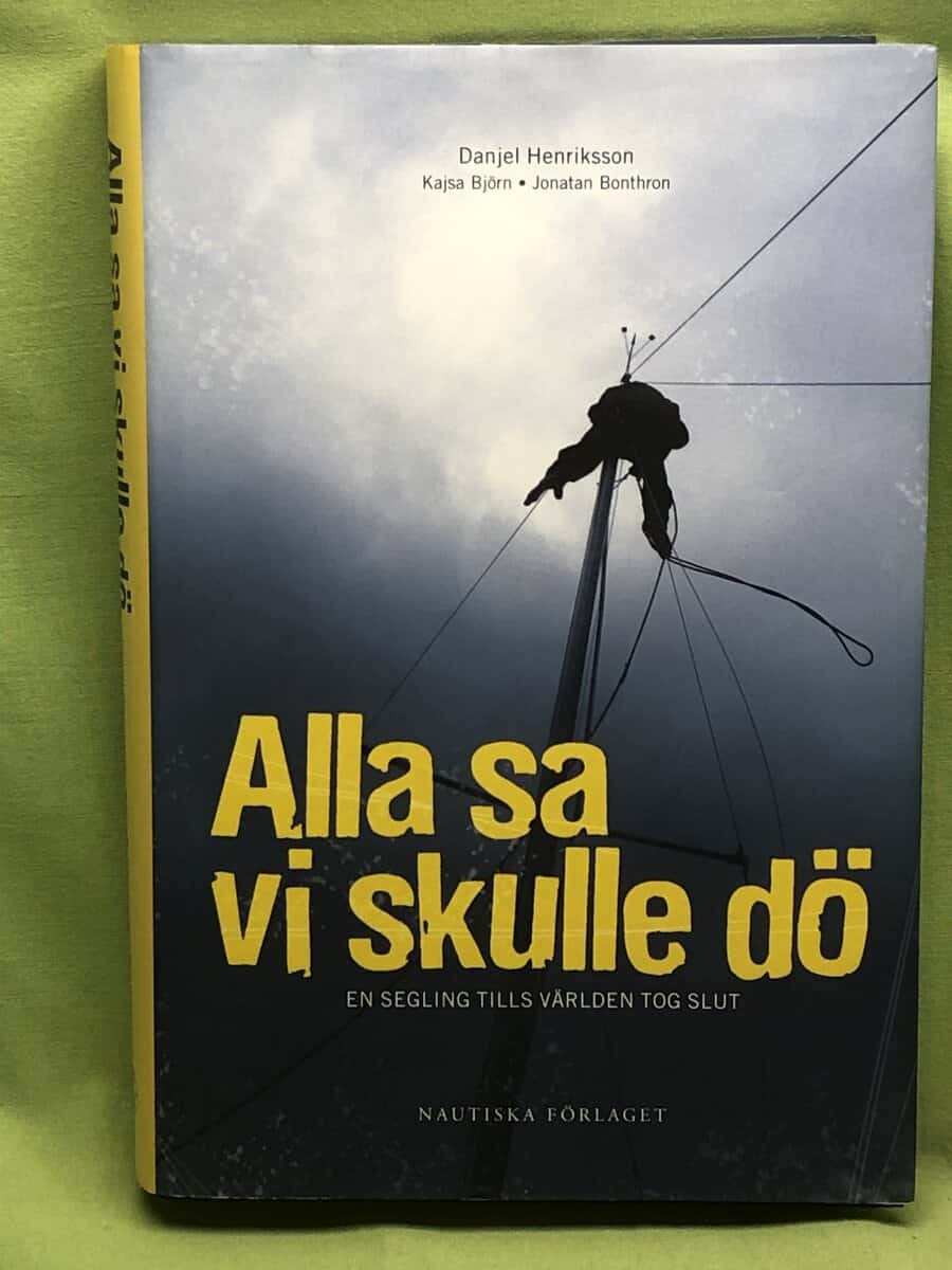 Henriksson, Danjel ; Björn, Kajsa ; Bonthron, Jonatan : Alla sa vi skulle dö