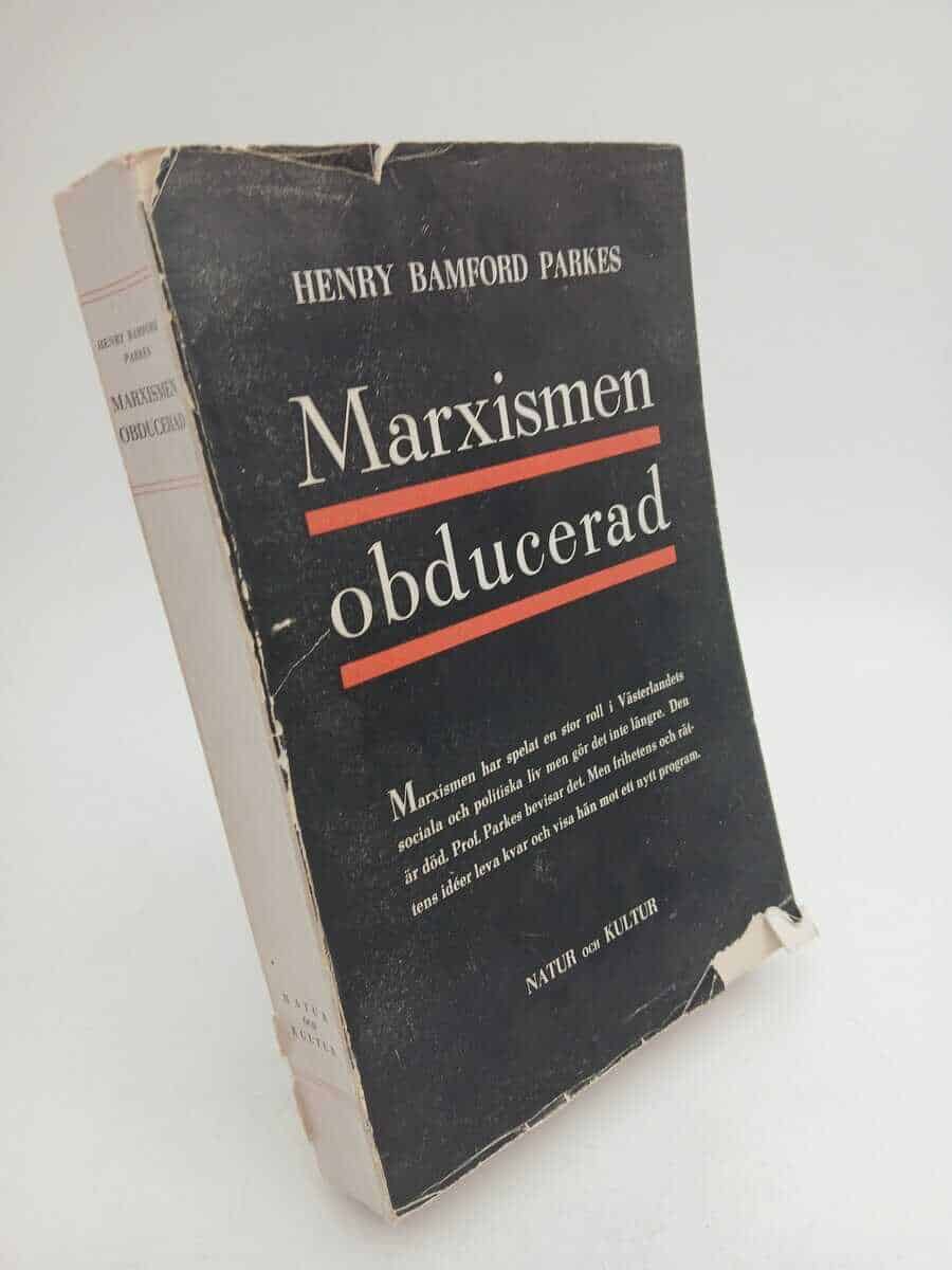 Henry Bamford Parkes : Marxismen obducerad