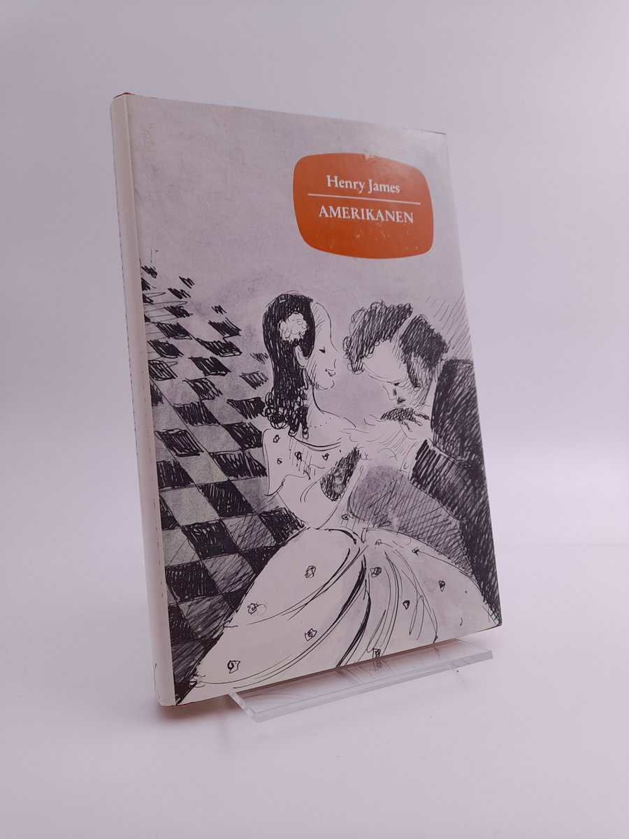 Henry James : Amerikanen