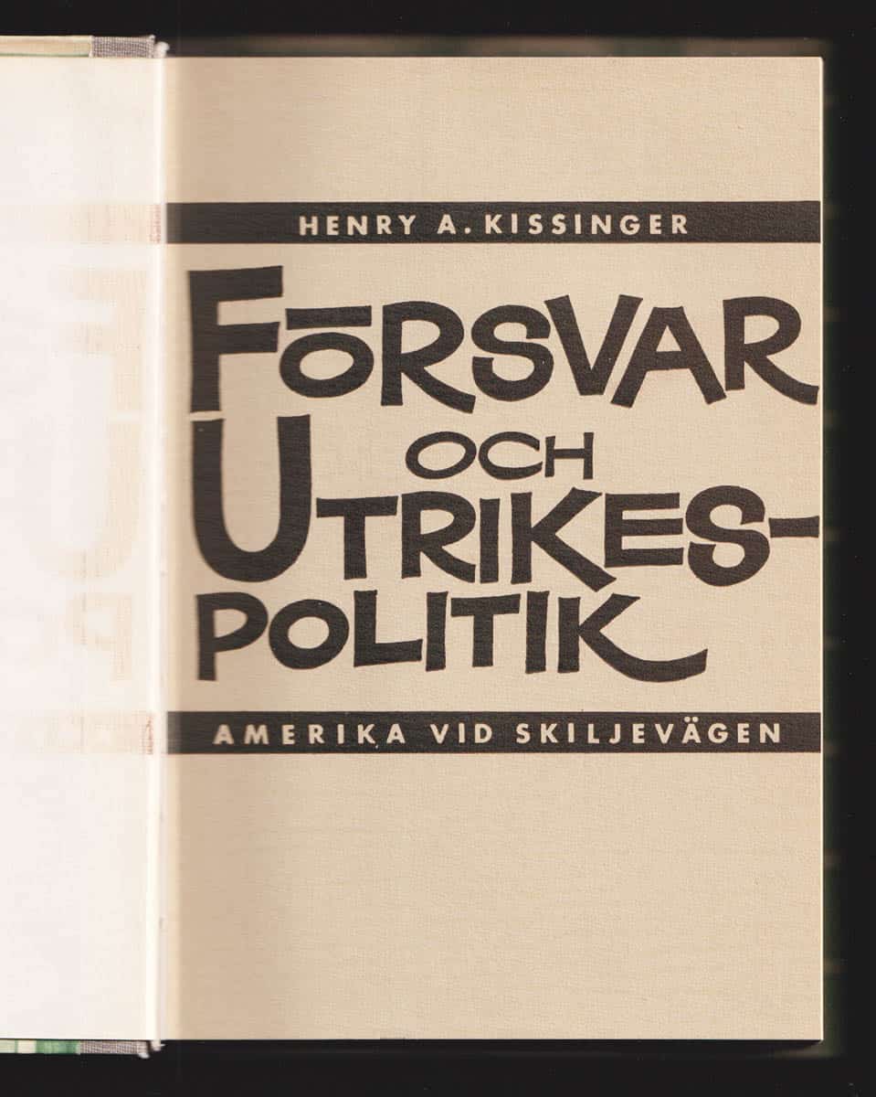 Henry Kissinger : Försvar och utrikespolitik