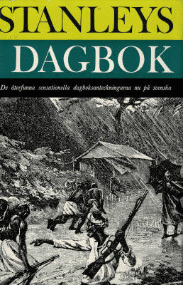 Henry Morton Stanley : Stanleys dagbok