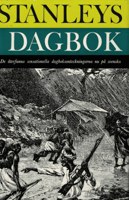Henry Morton Stanley : Stanleys dagbok