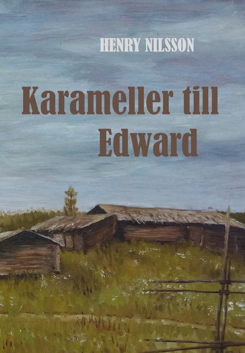 Henry Nilsson : Karameller till Edward