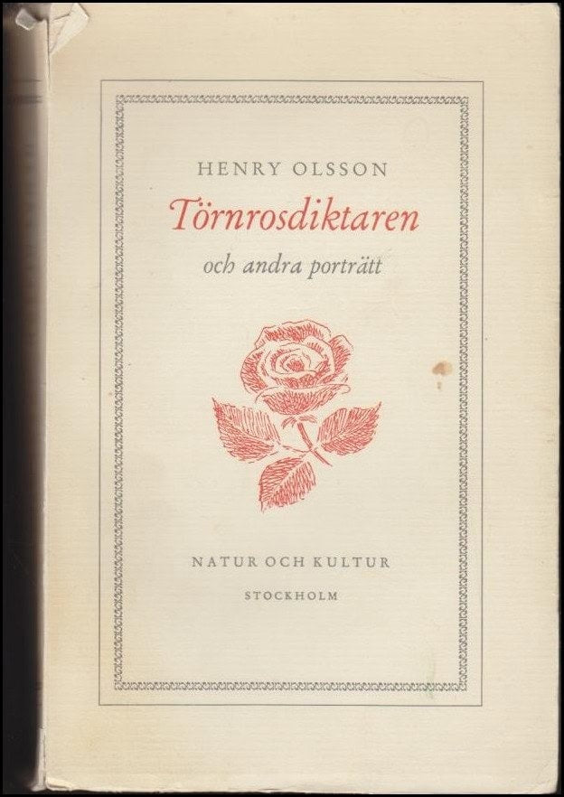 Henry Olsson : Törnrosdiktaren och andra porträtt