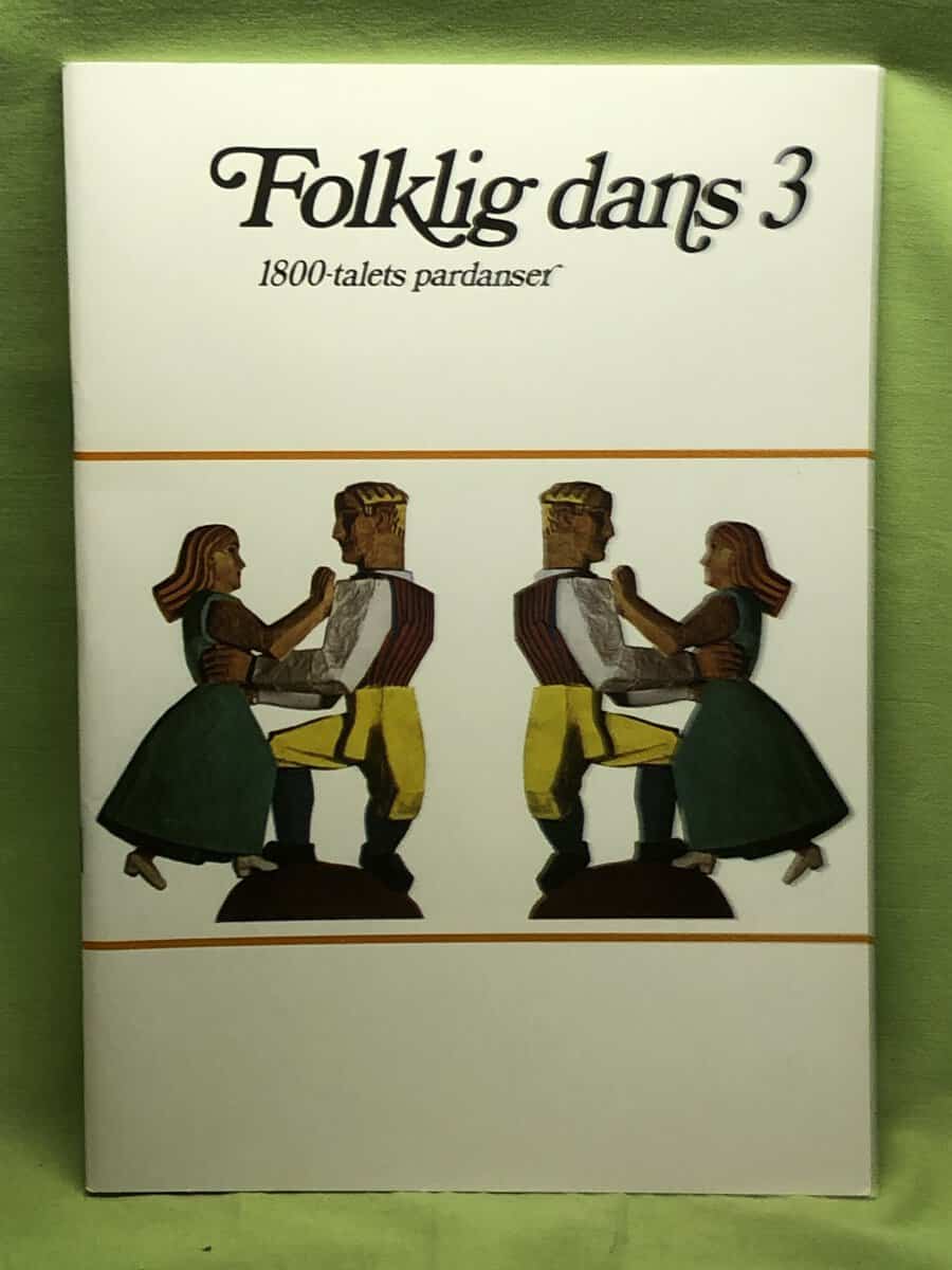 Henry Sjöberg : Folklig dans  3 - 1800-talets pardanser