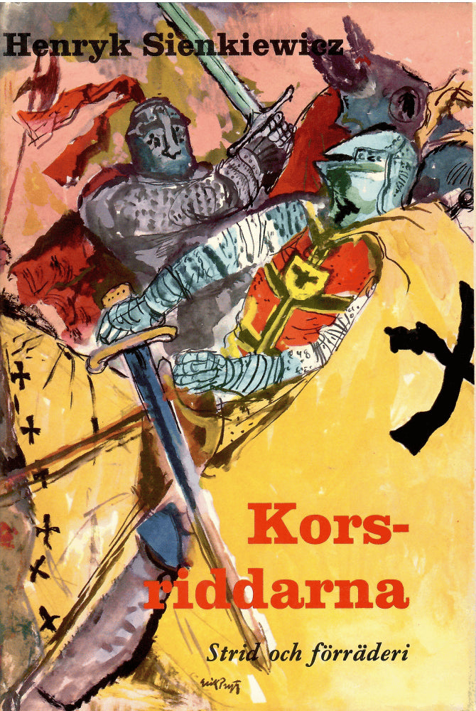 Henryk Sienkiewicz : Korsriddarna