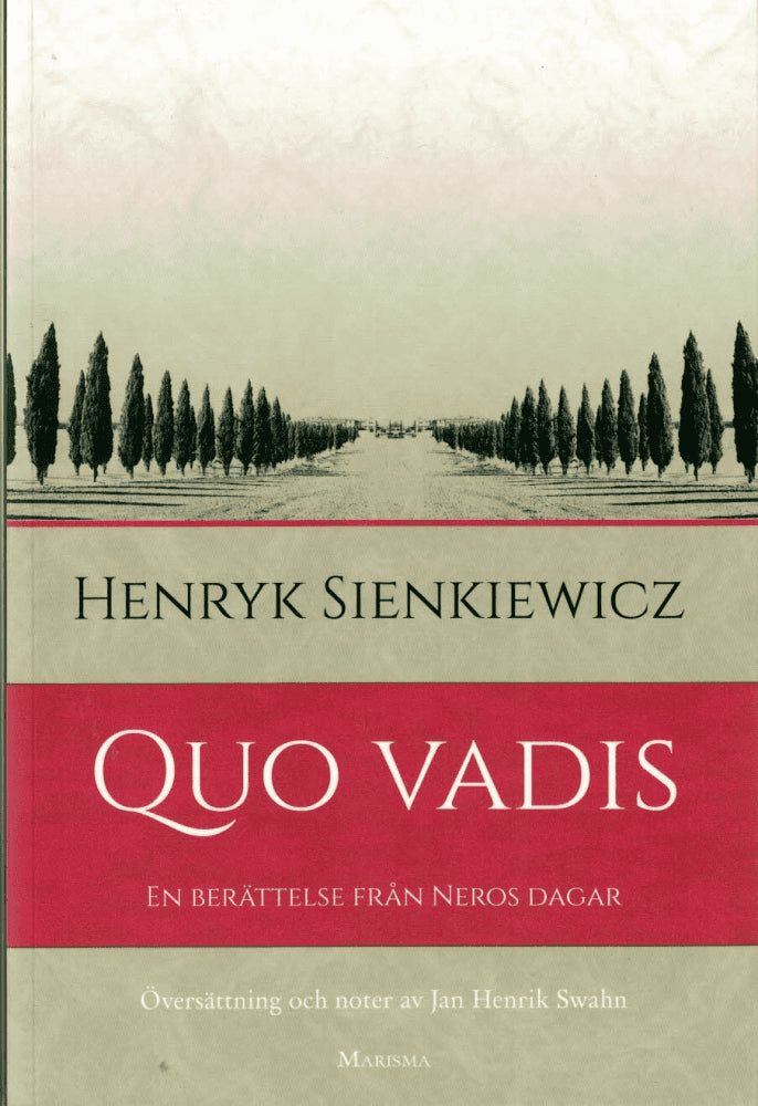 Henryk Sienkiewicz : Quo vadis