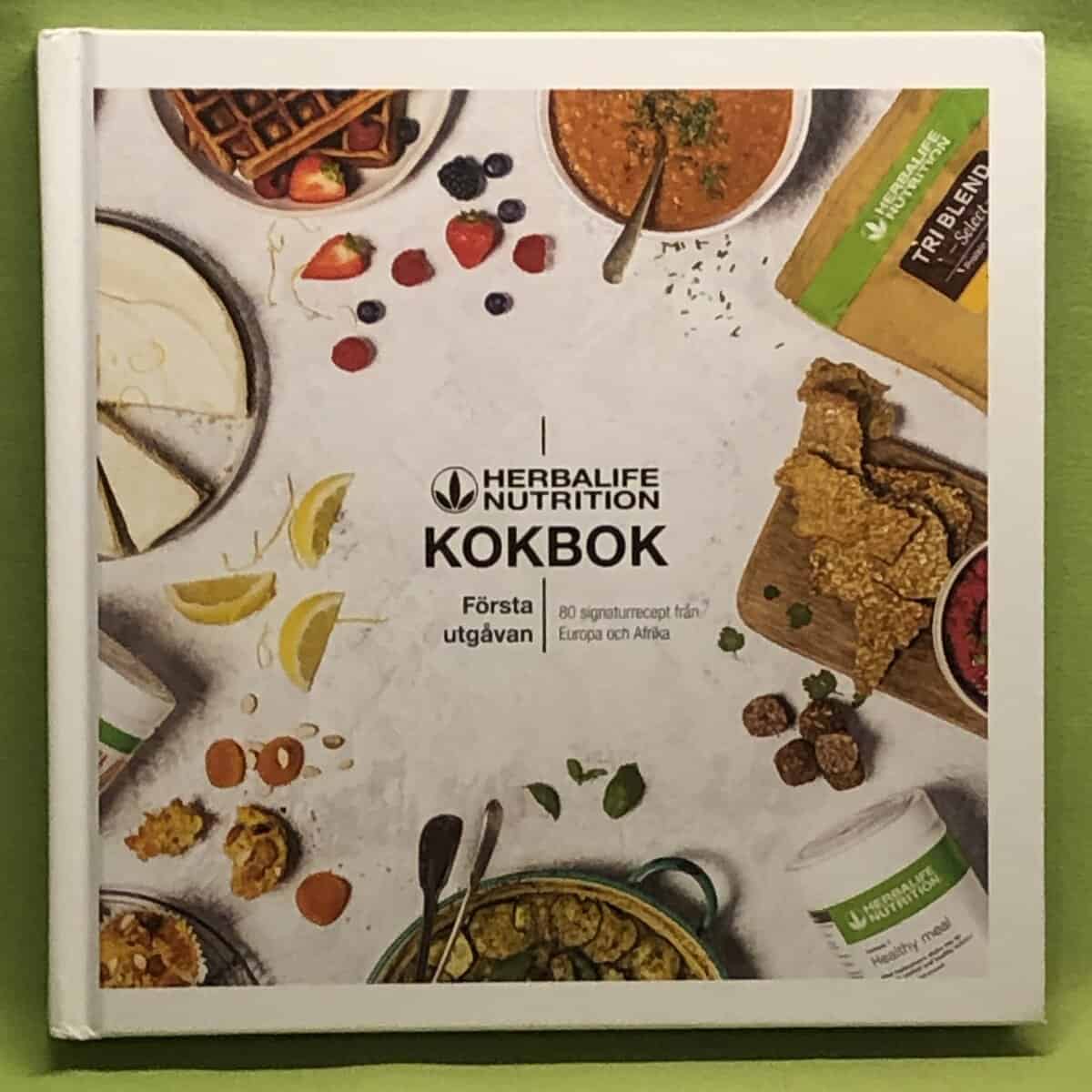 Herbalife Nutritions Kokbok - 80 signaturrecept från hela Europa och Afrika