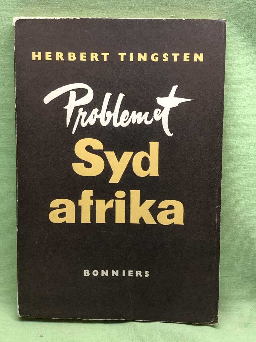 Herbert Tingsten : Problemet Sydafrika