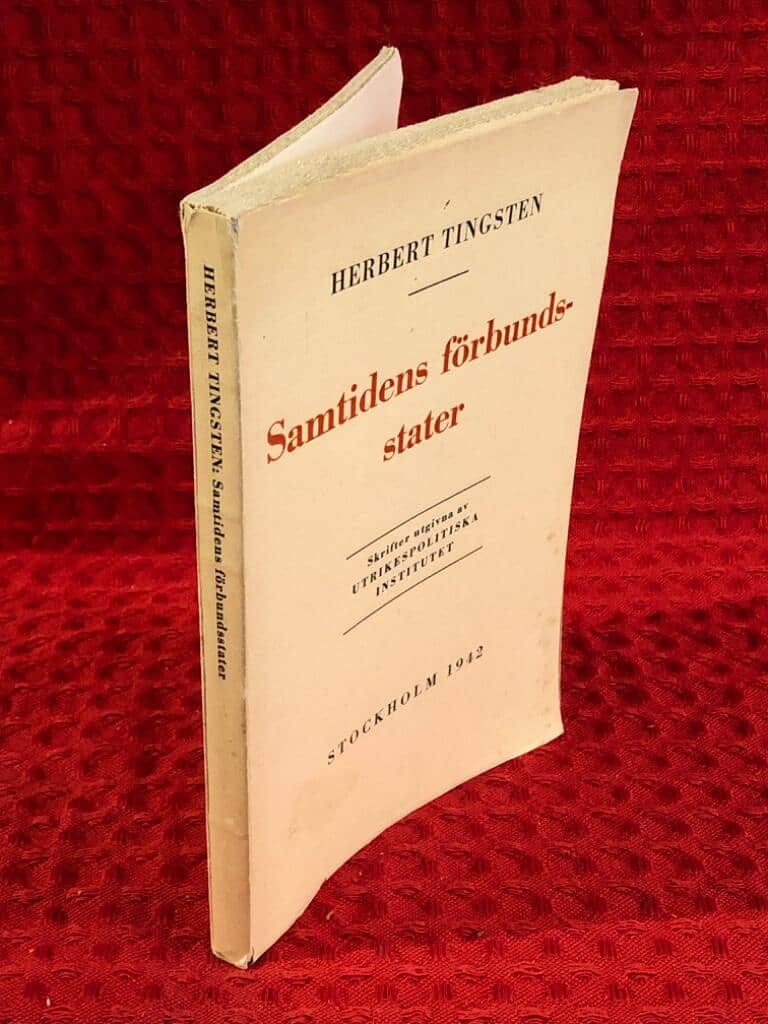 Herbert Tingsten : Samtidens förbundsstater