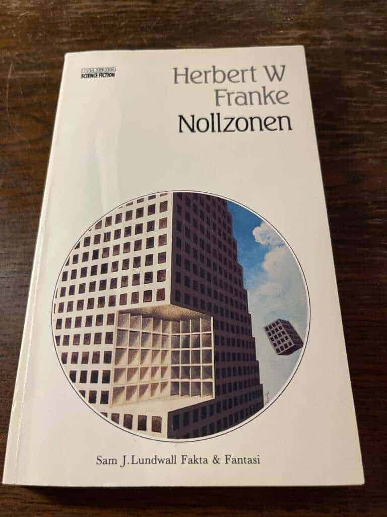 Herbert W Franke : Nollzonen
