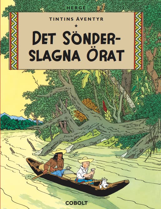 Hergé : Det sönderslagna örat