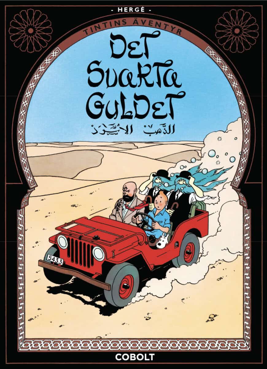 Hergé : Det svarta guldet