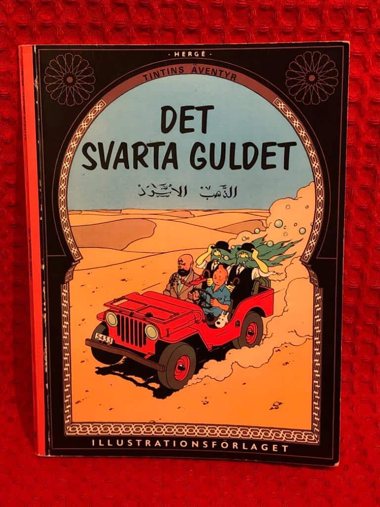 Hergé ; Janzon, Allan B. ; Janzon, Karin : Det svarta guldet