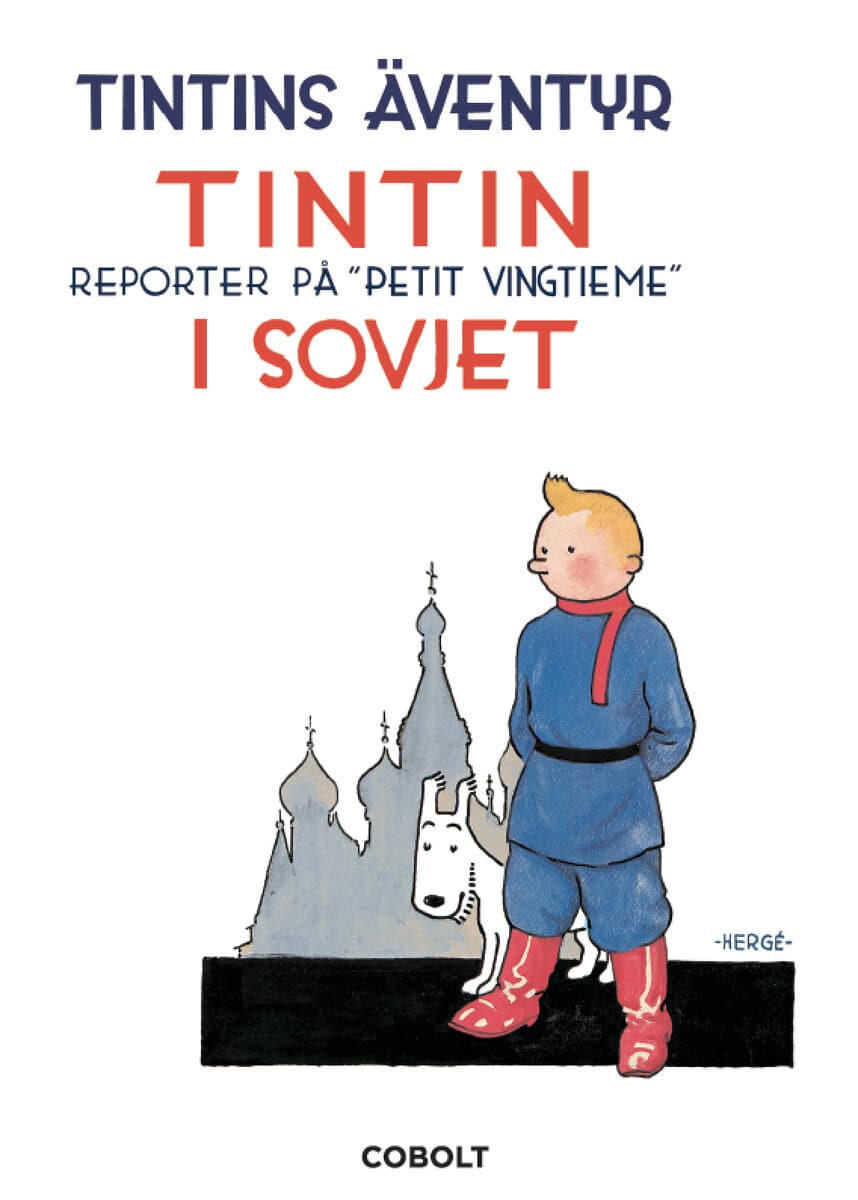 Hergé : Tintin i Sovjet